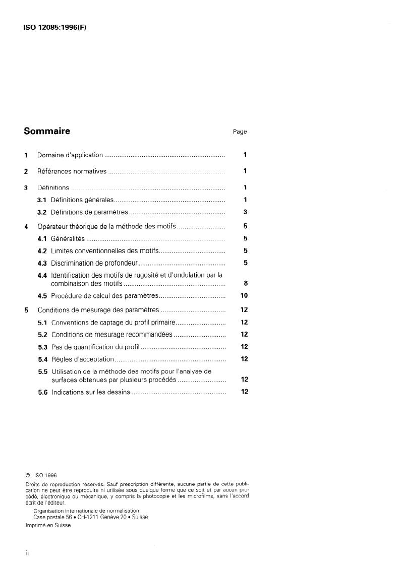 ISO 12085:1996 ISO 12085:1996 - Geometrical Product Specifications (GPS) — Surface texture: Profile method — Motif parameters
Released:8/15/1996 - Page 2 preview