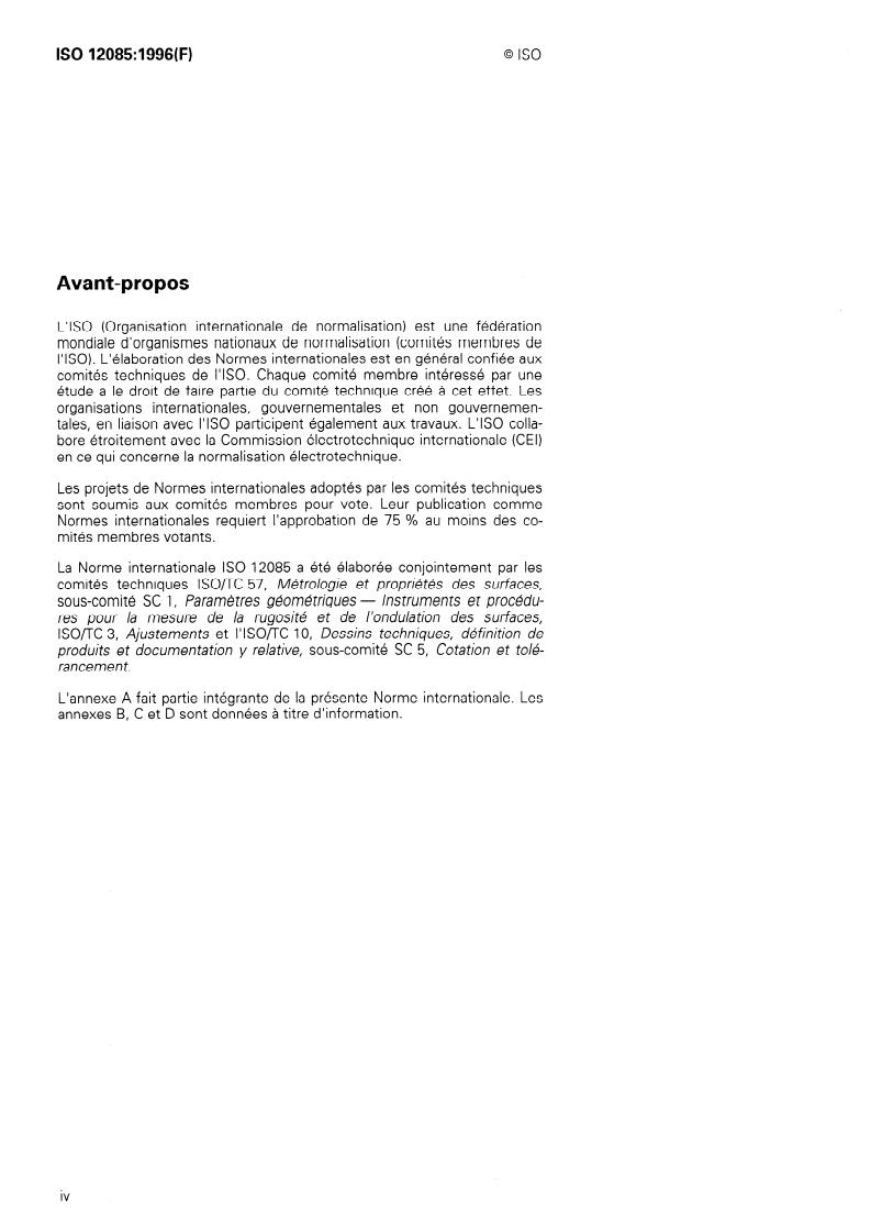 ISO 12085:1996 ISO 12085:1996 - Geometrical Product Specifications (GPS) — Surface texture: Profile method — Motif parameters
Released:8/15/1996 - Page 4 preview