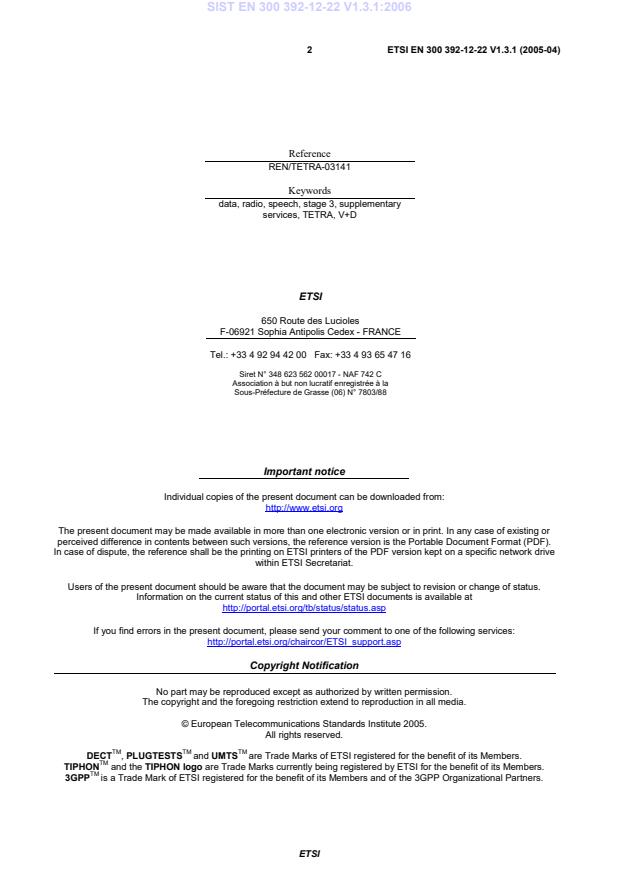 SIST EN 300 392-12-22 V1.3.1:2006 SIST EN 300 392-12-22 V1.3.1:2006 - Page 4 preview