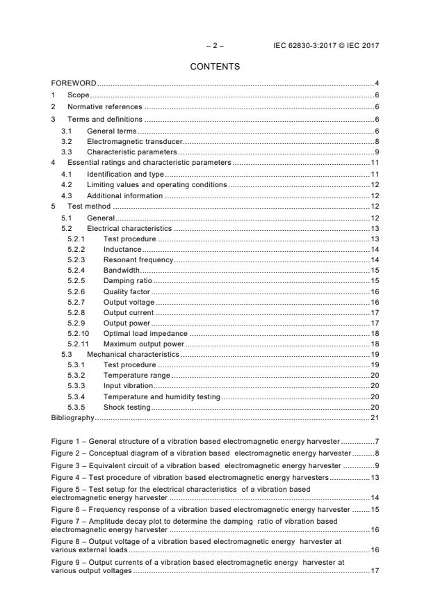 IEC 62830-3:2017 IEC 62830-3:2017 - Semiconductor devices - Semiconductor devices for energy harvesting and generation - Part 3: Vibration based electromagnetic energy harvesting - Page 4 preview