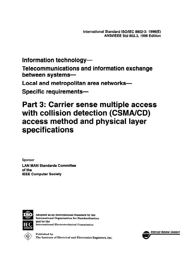 ISO/IEC 8802-3:1996 - Information technology -- Telecommunications and information exchange between systems -- Local and metropolitan area networks -- Specific requirements