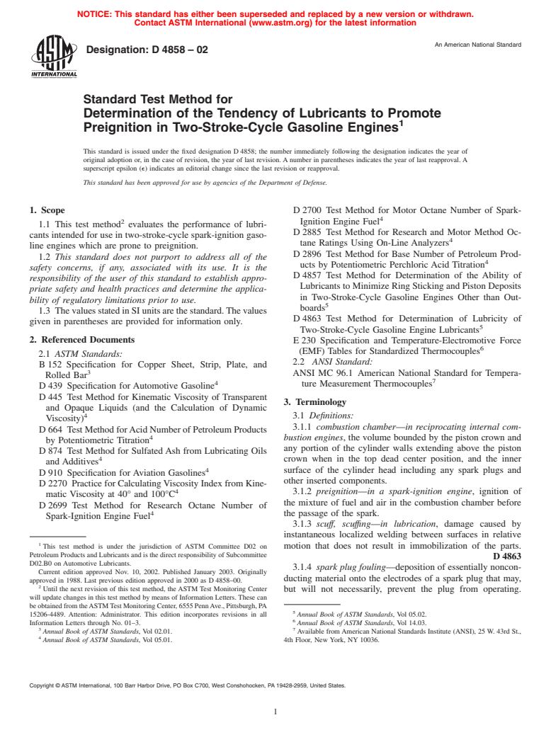 ASTM D4858-02 - Standard Test Method for Determination of the Tendency of Lubricants to Promote Preignition in Two-Stroke-Cycle Gasoline Engines