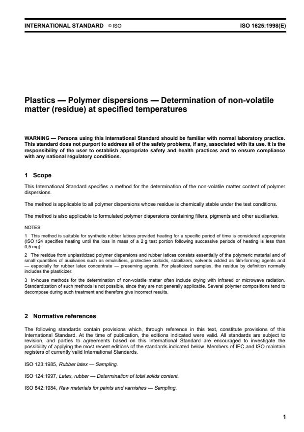 ISO 1625:1998 - Plastics -- Polymer dispersions -- Determination of non-volatile matter (residue) at specified temperatures