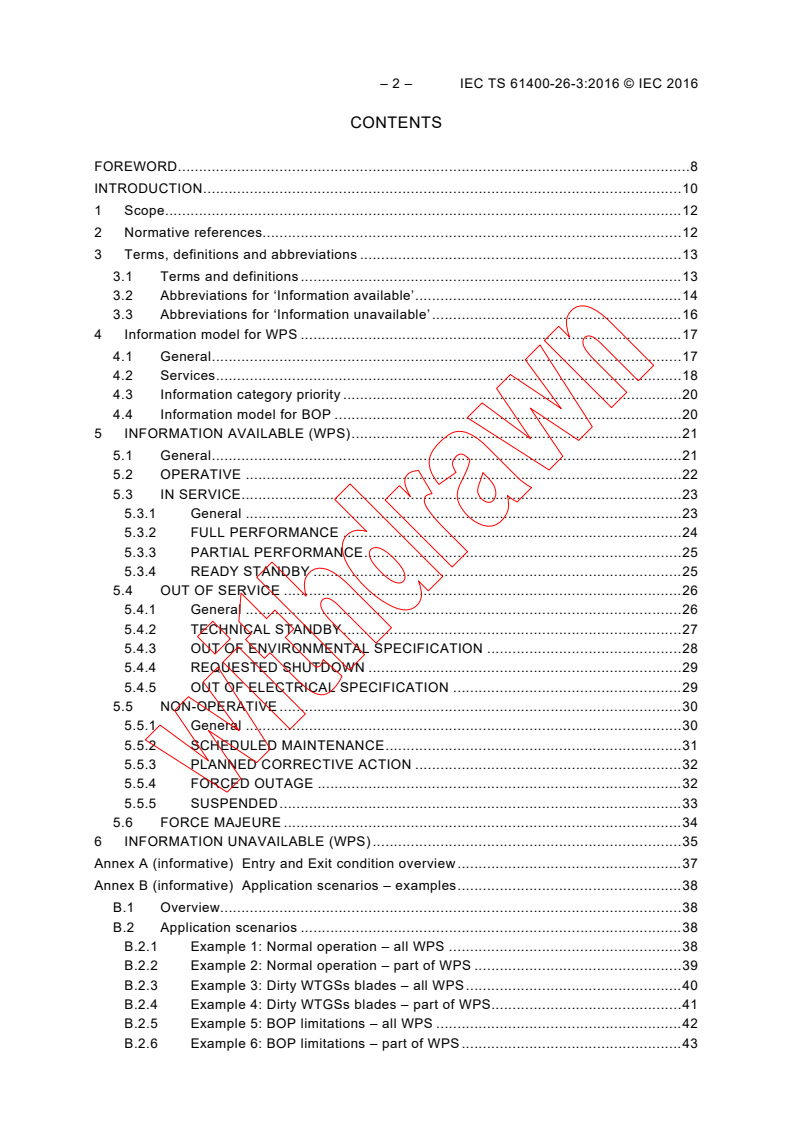 IEC TS 61400-26-3:2016 IEC TS 61400-26-3:2016 - Wind energy generation systems - Part 26-3: Availability for wind power stations
Released:8/9/2016
Isbn:9782832235720 - Page 4 preview