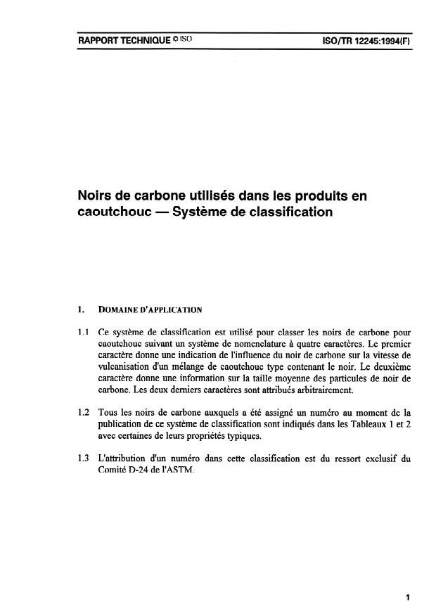 ISO/TR 12245:1994 - Noirs de carbone utilisés dans les produits en caoutchouc -- Systeme de classification
