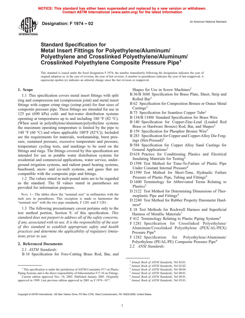 ASTM F1974-02 - Standard Specification for Metal Insert Fittings for Polyethylene/Aluminum/Polyethylene and Crosslinked Polyethylene/Aluminum/Crosslinked Polyethylene Composite Pressure Pipe