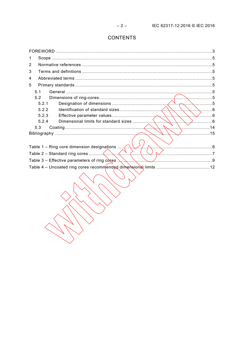 IEC 62317-12:2016 IEC 62317-12:2016 - Ferrite cores - Dimensions - Part 12: Ring cores
Released:9/22/2016
Isbn:9782832236420 - Page 4 preview