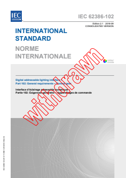 IEC 62386-102:2014+AMD1:2018 CSV - Digital addressable lighting interface - Part 102: General requirements - Control gear
Released:9/28/2018
Isbn:9782832253168 - Page 1 preview