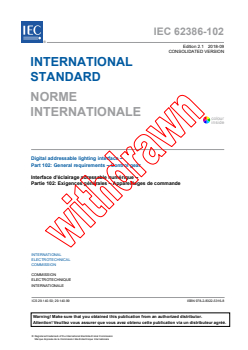 IEC 62386-102:2014+AMD1:2018 CSV - Digital addressable lighting interface - Part 102: General requirements - Control gear
Released:9/28/2018
Isbn:9782832253168 - Page 3 preview