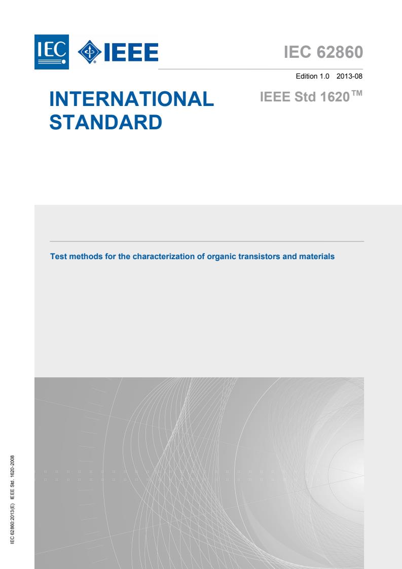 IEC 62860:2013 - Test methods for the characterization of organic transistors and materials