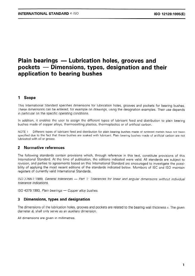 ISO 12128:1995 - Plain bearings -- Lubrication holes, grooves and pockets -- Dimensions, types, designation and their application to bearing bushes