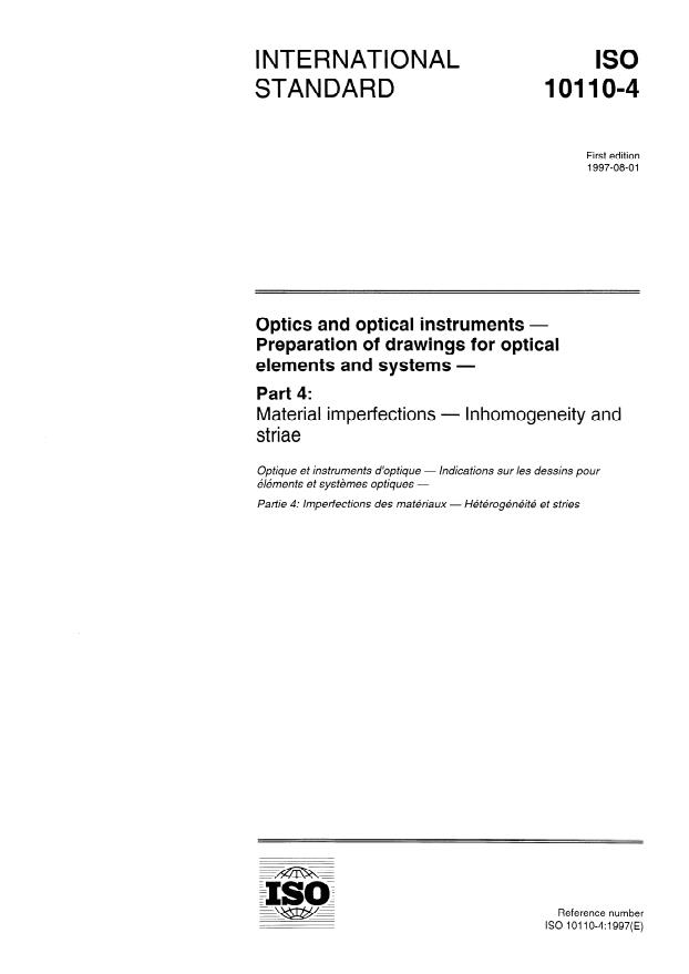 ISO 10110-4:1997 - Optics and optical instruments -- Preparation of drawings for optical elements and systems