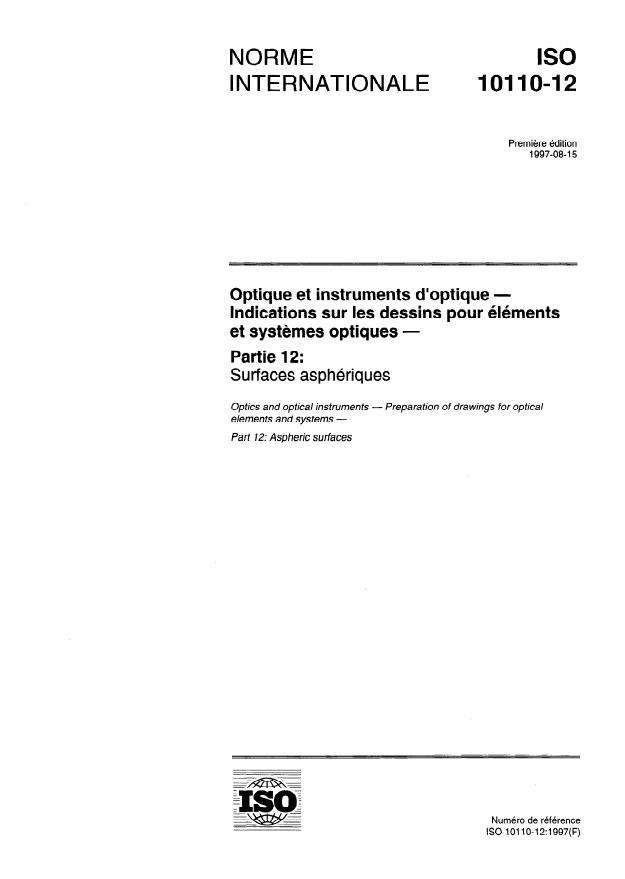 ISO 10110-12:1997 - Optique et instruments d'optique -- Indications sur les dessins pour éléments et systemes optiques