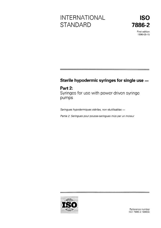 ISO 7886-2:1996 - Sterile hypodermic syringes for single use