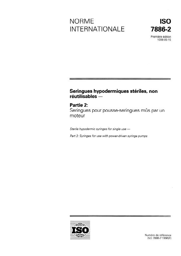 ISO 7886-2:1996 - Seringues hypodermiques stériles, non réutilisables