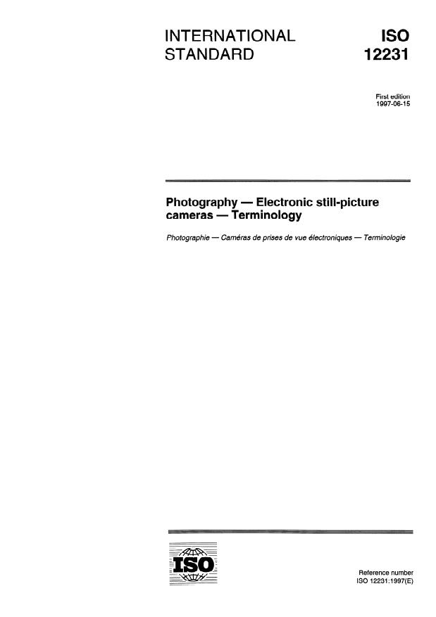 ISO 12231:1997 - Photography -- Electronic still-picture cameras -- Terminology