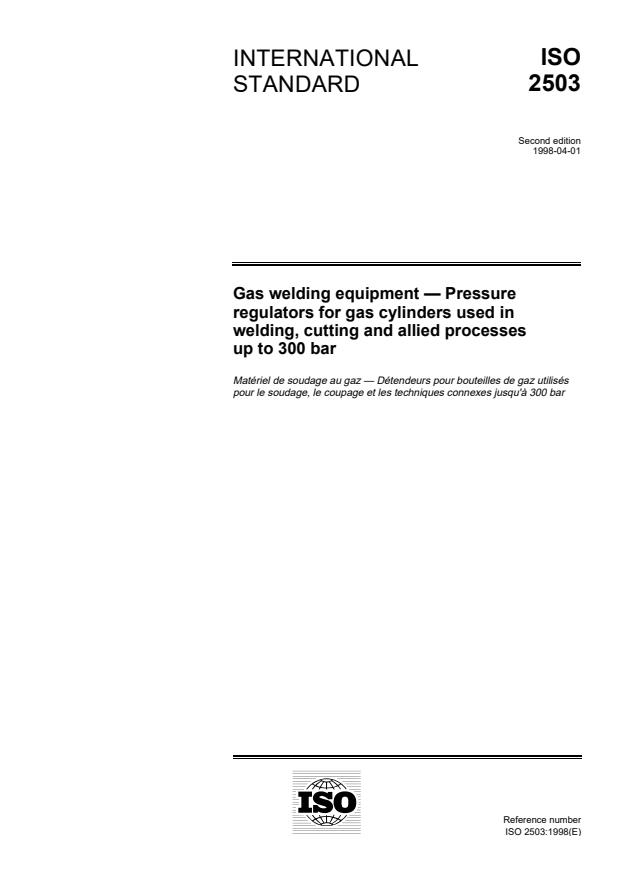 ISO 2503:1998 - Gas welding equipment -- Pressure regulators for gas cylinders used in welding, cutting and allied processes up to 300 bar