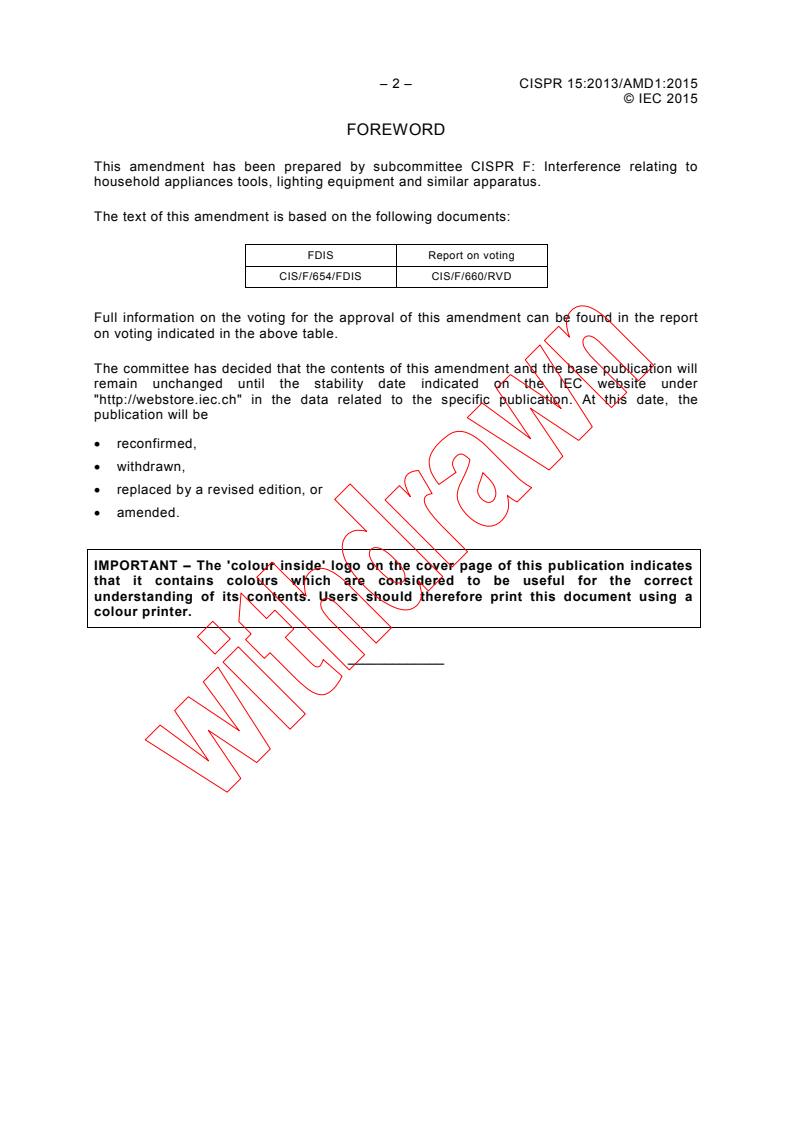 CISPR 15:2013/AMD1:2015 CISPR 15:2013/AMD1:2015 - Amendment 1 - Limits and methods of measurement of radio disturbance characteristics of electrical lighting and similar equipment
Released:3/27/2015
Isbn:9782832223871 - Page 4 preview