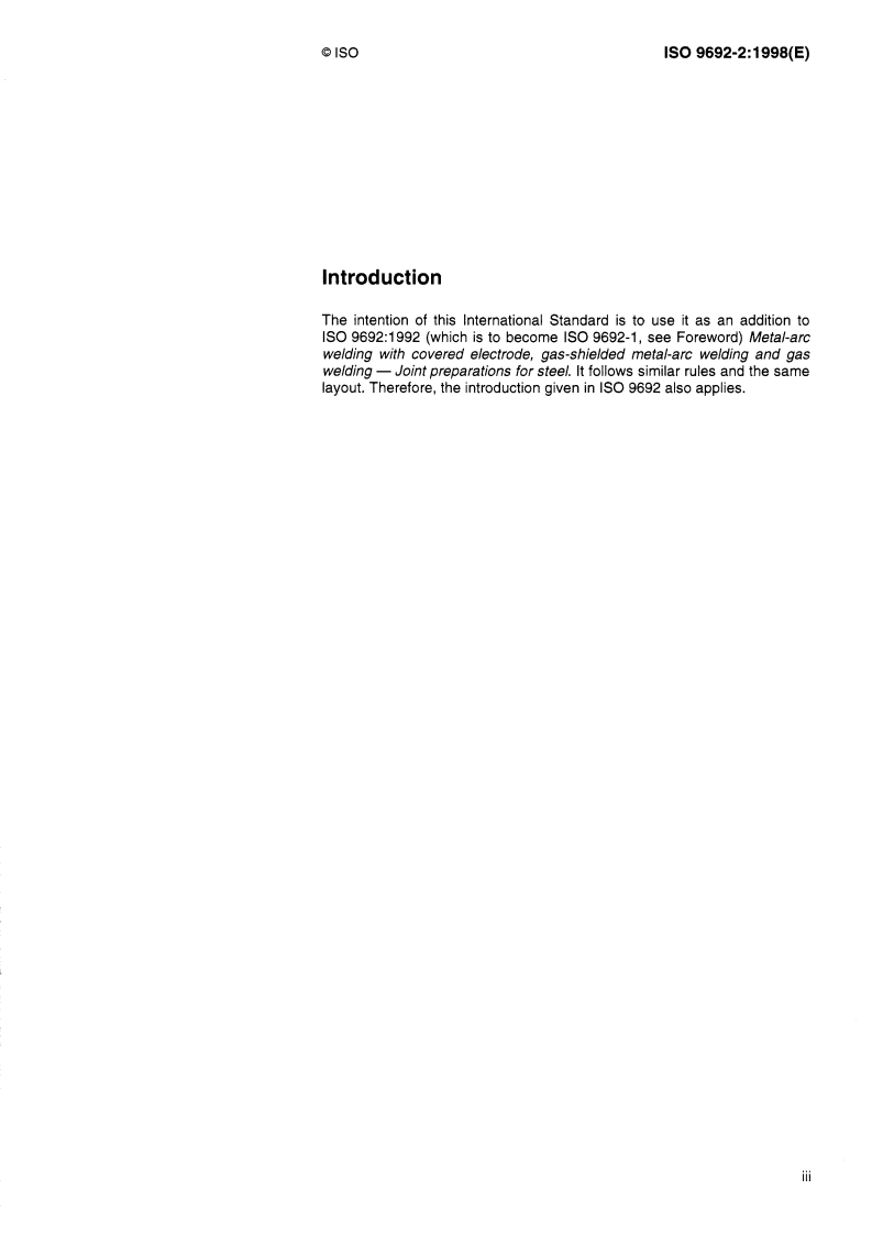 ISO 9692-2:1998 - Welding and allied processes — Joint preparation — Part 2: Submerged arc welding of steels
Released:12/2/1999