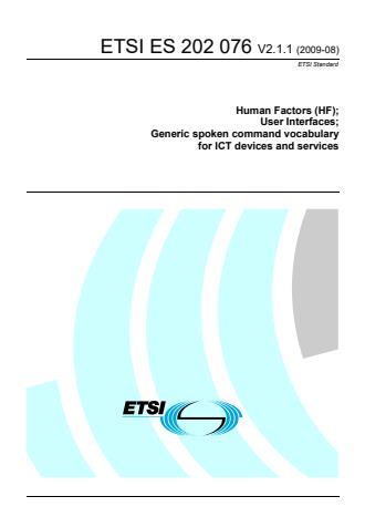 ETSI ES 202 076 V2.1.1 (2009-08) - Human Factors (HF); User Interfaces; Generic spoken command vocabulary for ICT devices and services