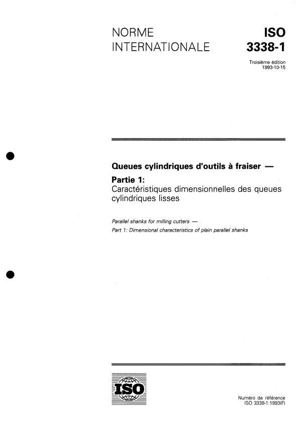 ISO 3338-1:1993 - Queues cylindriques d'outils a fraiser