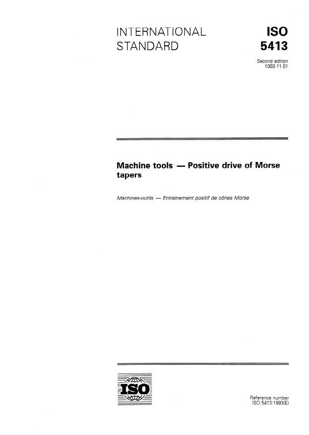 ISO 5413:1993 - Machine tools -- Positive drive of Morse tapers