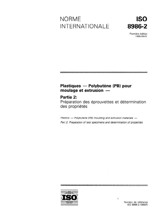 ISO 8986-2:1995 - Plastiques -- Polybutene (PB) pour moulage et extrusion