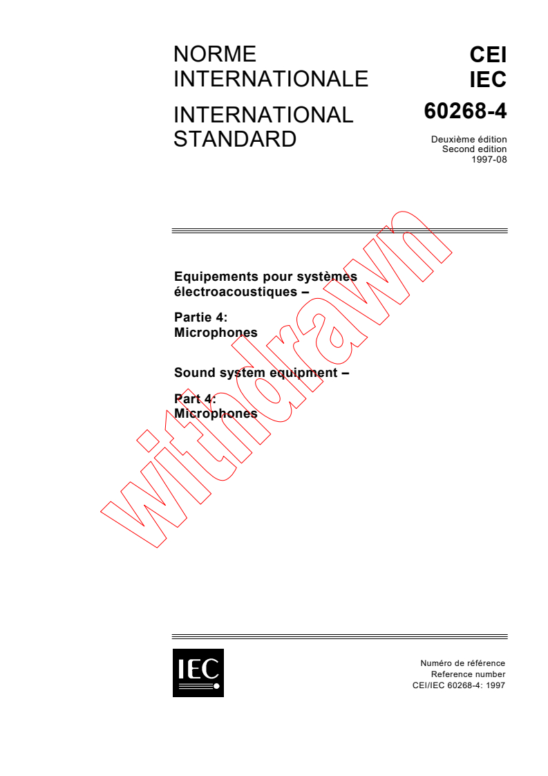 IEC 60268-4:1997 - Sound System Equipment - Part 4: Microphones
Released:8/14/1997
Isbn:283183936X
