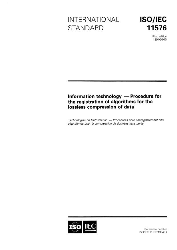 ISO/IEC 11576:1994 - Information technology -- Procedure for the registration of algorithms for the lossless compression of data