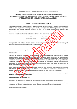 CISPR 15:2013/ISH2:2013 - Interpretation sheet 2 - Limits and methods of measurement of radio disturbance characteristics of electrical lighting and similar equipment
Released:6/11/2013 - Page 3 preview