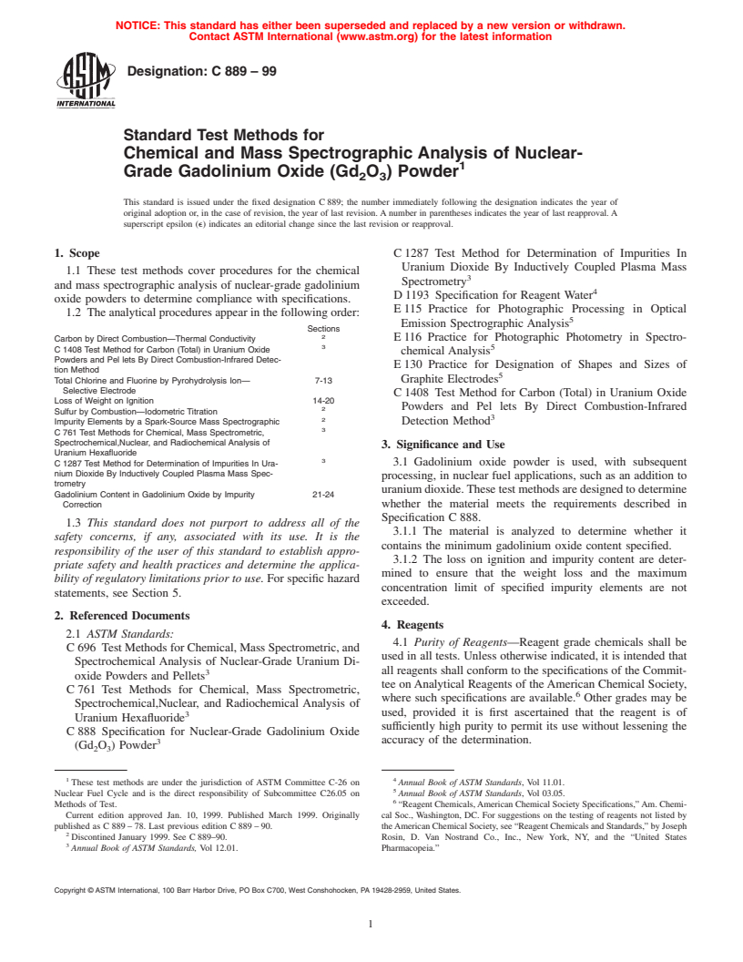 ASTM C889-99 - Standard Test Methods for Chemical and Mass Spectrographic Analysis of Nuclear-Grade Gadolinium Oxide (Gd<sub>2</sub>O<sub>3</sub>) Powder