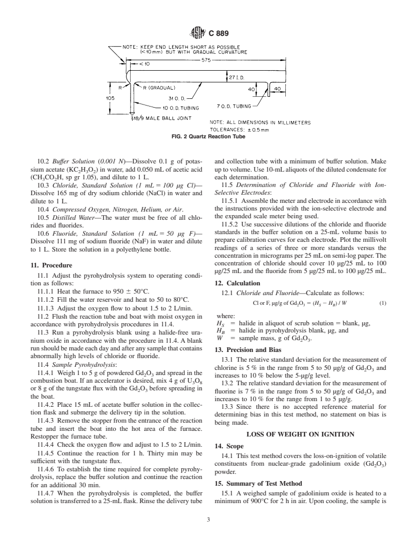 ASTM C889-99 - Standard Test Methods for Chemical and Mass Spectrographic Analysis of Nuclear-Grade Gadolinium Oxide (Gd<sub>2</sub>O<sub>3</sub>) Powder