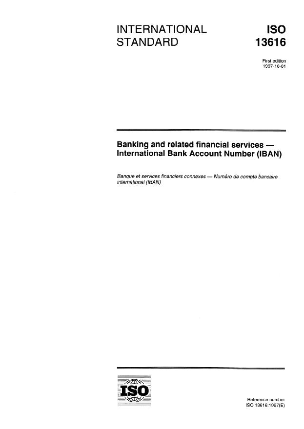 ISO 13616:1997 - Banking and related financial services -- International Bank Account Number (IBAN)