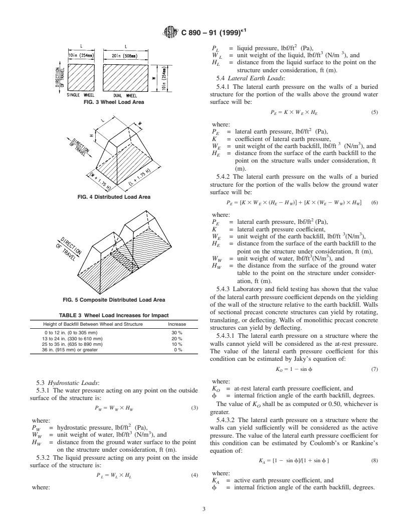 ASTM C890-91(1999)e1 - Standard Practice for Minimum Structural Design Loading for Monolithic or Sectional Precast Concrete Water and Wastewater Structures