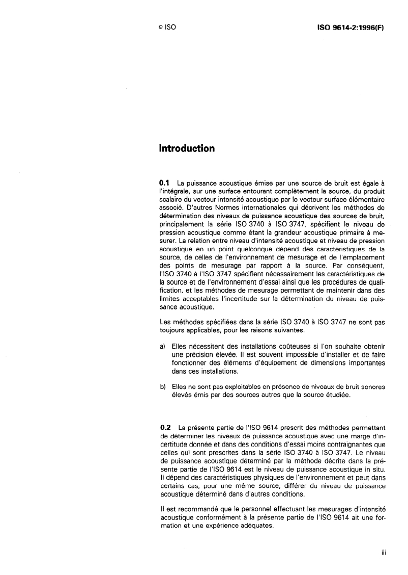 ISO 9614-2:1996 - Acoustique — Détermination par intensimétrie des niveaux de puissance acoustique émis par les sources de bruit — Partie 2: Mesurage par balayage
Released:8/1/1996