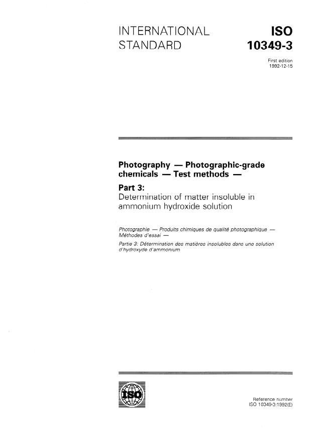 ISO 10349-3:1992 - Photography -- Photographic-grade chemicals -- Test methods