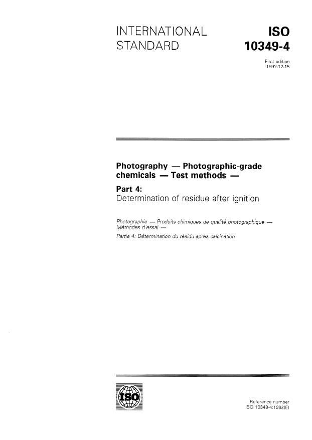 ISO 10349-4:1992 - Photography -- Photographic-grade chemicals -- Test methods