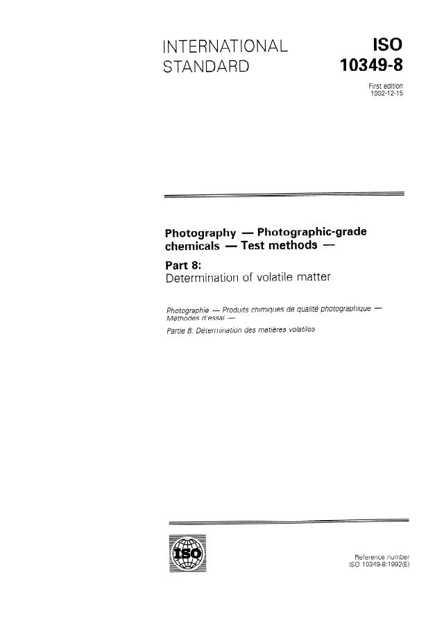 ISO 10349-8:1992 - Photography -- Photographic-grade chemicals -- Test methods