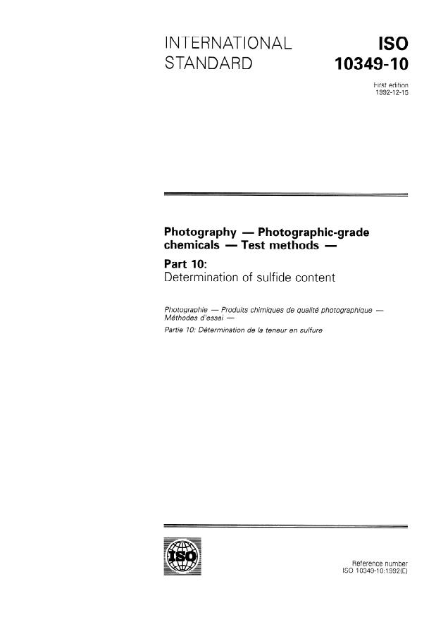 ISO 10349-10:1992 - Photography -- Photographic-grade chemicals -- Test methods