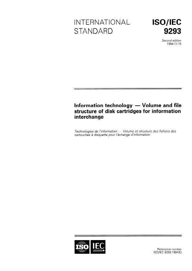 ISO/IEC 9293:1994 - Information technology -- Volume and file structure of disk cartridges for information interchange