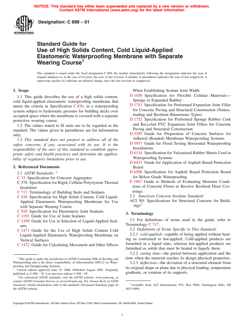 ASTM C898-01 - Standard Guide for Use of High Solids Content, Cold Liquid-Applied Elastomeric Waterproofing Membrane With Separate Wearing Course