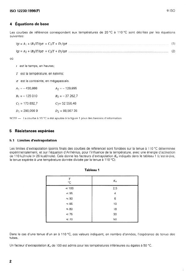ISO 12230:1996 ISO 12230:1996 - Tubes en polybutene (PB) -- Influence du temps et de la température sur la résistance espérée - Page 4 preview