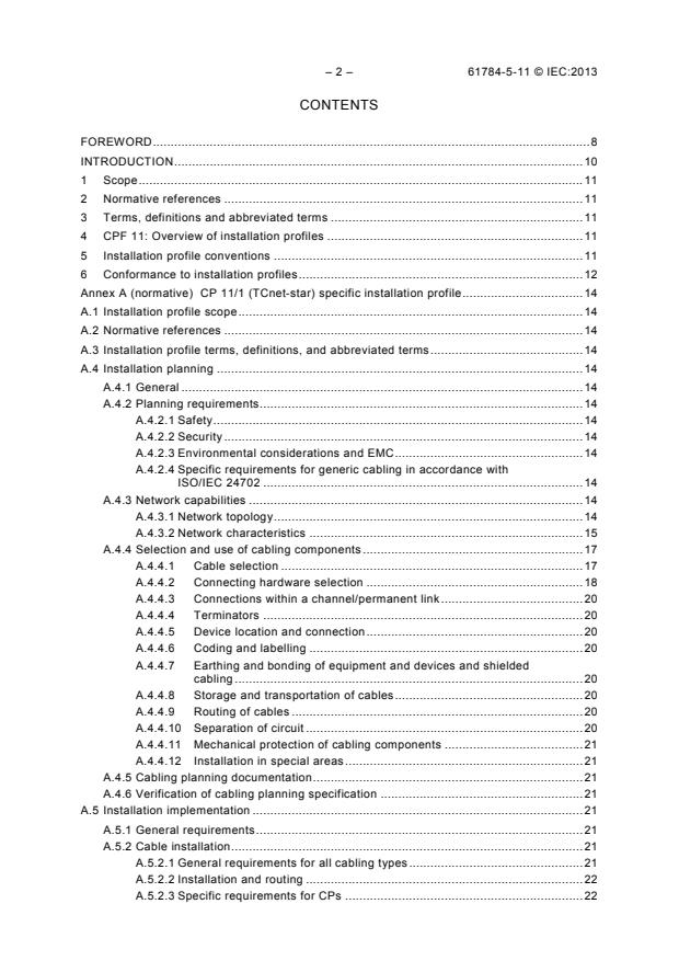 IEC 61784-5-11:2013 IEC 61784-5-11:2013 - Industrial communication networks - Profiles - Part 5-11: Installation of fieldbuses - Installation profiles for CPF 11 - Page 4 preview