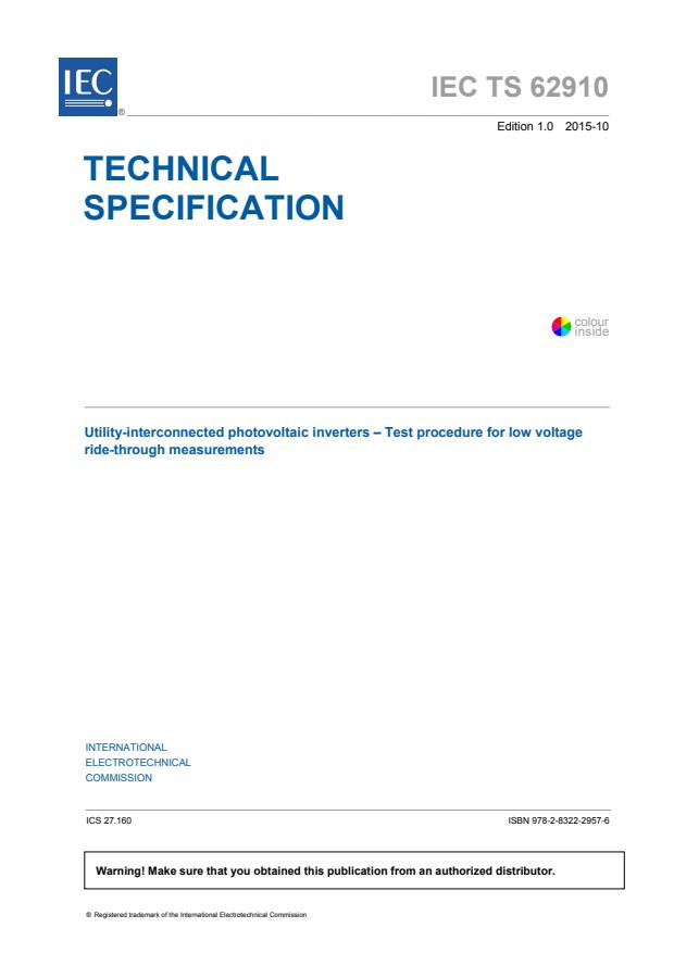 IEC TS 62910:2015 - Utility-interconnected photovoltaic inverters - Test procedure for low voltage ride-through measurements