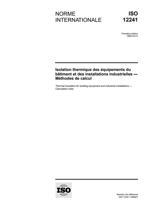 ISO 12241:1998 - Isolation thermique des équipements du bâtiment et des installations industrielles -- Méthodes de calcul