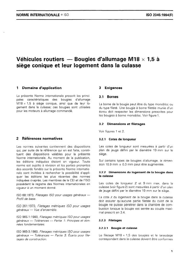 ISO 2345:1994 - Véhicules routiers -- Bougies d'allumage M18 x 1,5 a siege conique et leur logement dans la culasse