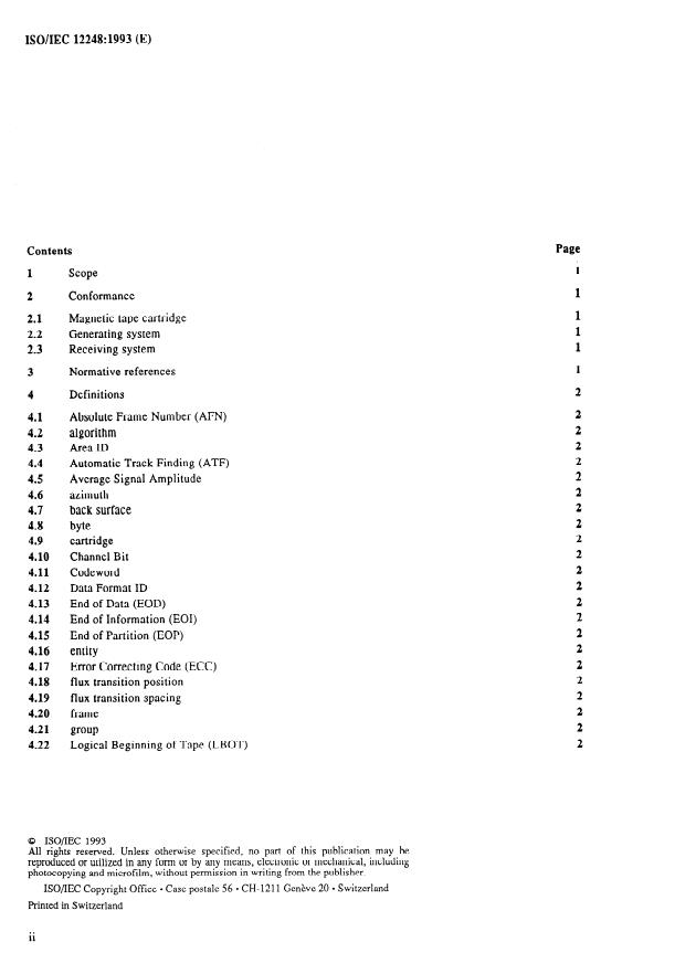 ISO/IEC 12248:1993 ISO/IEC 12248:1993 - Information technology -- 3,81 mm wide magnetic tape cartridge for information interchange -- Helical scan recording -- DATA/DAT-DC format using 60 m and 90 m length tapes - Page 2 preview