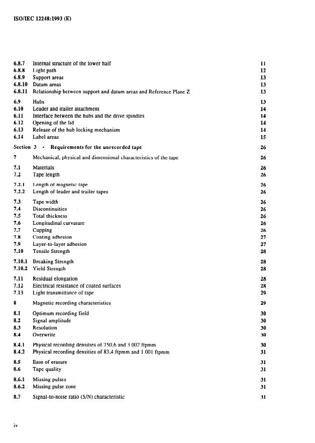 ISO/IEC 12248:1993 ISO/IEC 12248:1993 - Information technology -- 3,81 mm wide magnetic tape cartridge for information interchange -- Helical scan recording -- DATA/DAT-DC format using 60 m and 90 m length tapes - Page 4 preview
