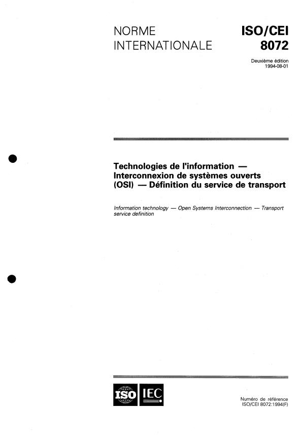 ISO/IEC 8072:1994 - Technologies de l'information -- Interconnexion de systemes ouverts (OSI) -- Définition du service de transport