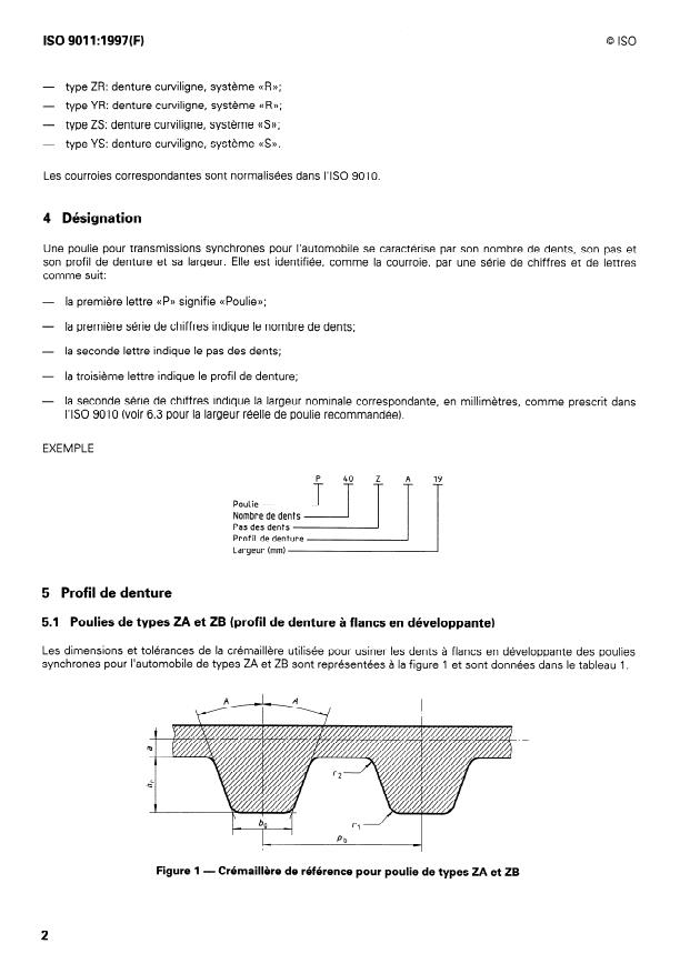 ISO 9011:1997 ISO 9011:1997 - Transmissions synchrones par courroies -- Poulies pour la construction automobile - Page 4 preview